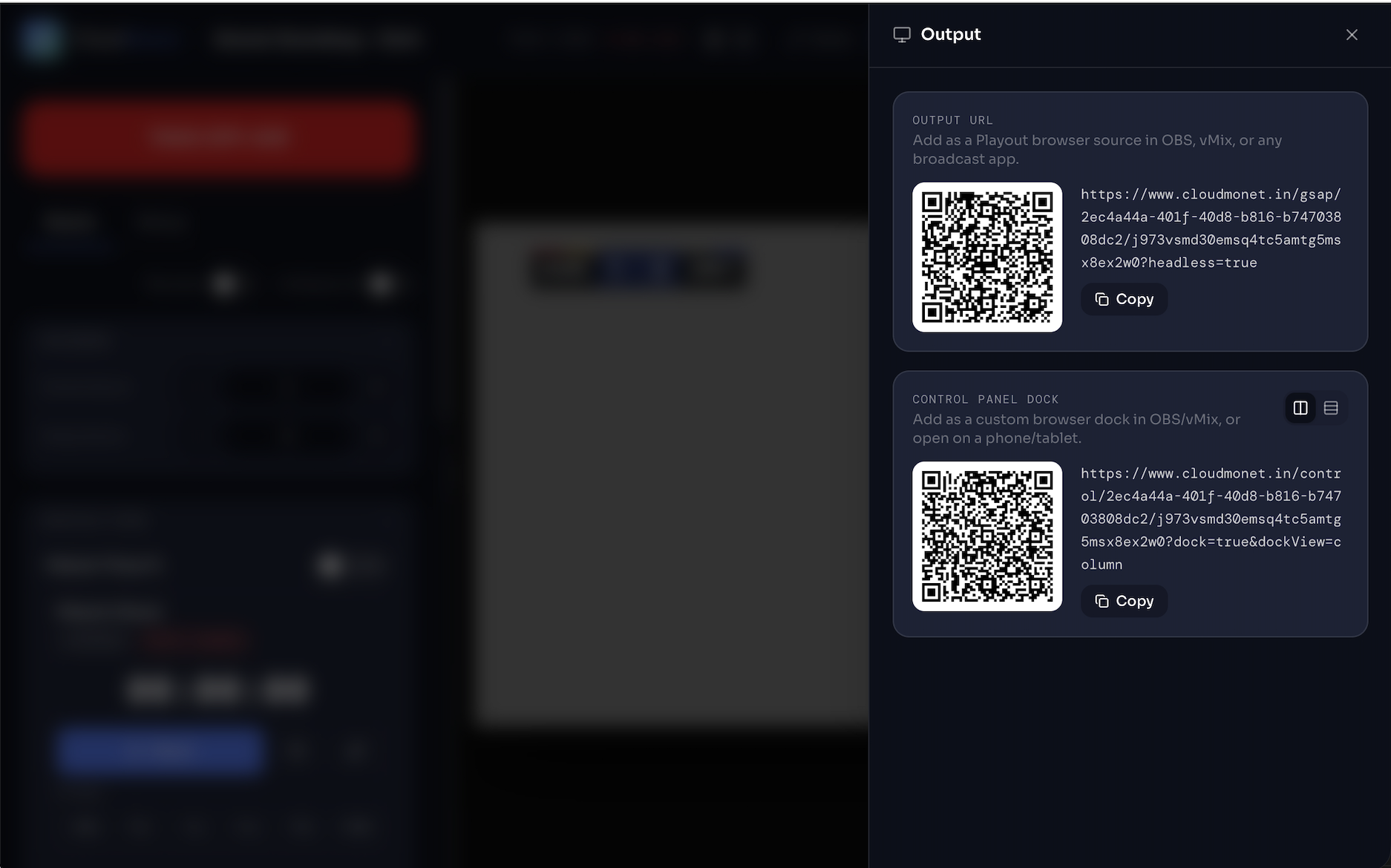CloudMonet Output panel showing the Output URL for vMix and the Control Panel Dock URL, each with a QR code and copy button